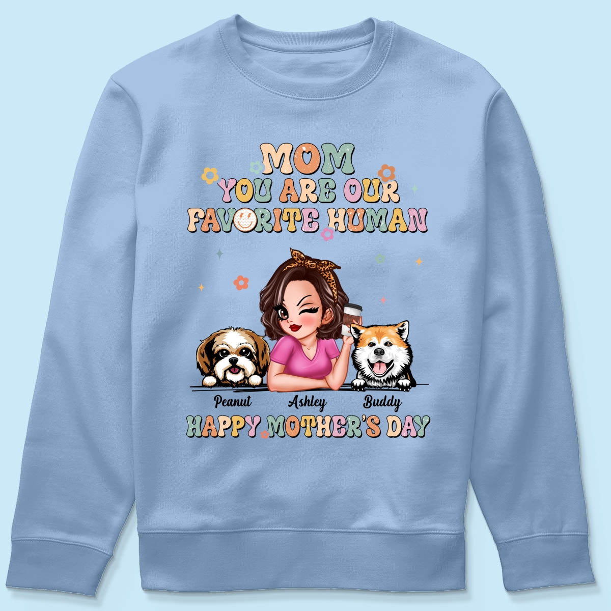 Mom You Are My Favorite Human Vintage Style Gift For Dog Mom Personalized Shirt