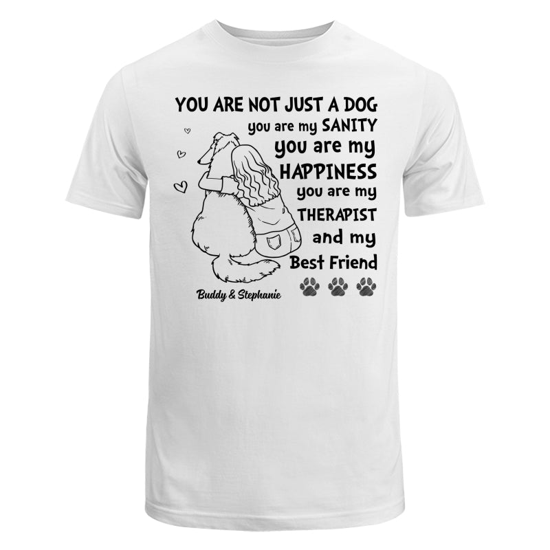 You Are Not Just A Dog Woman Hugging Dog Personalized Shirt