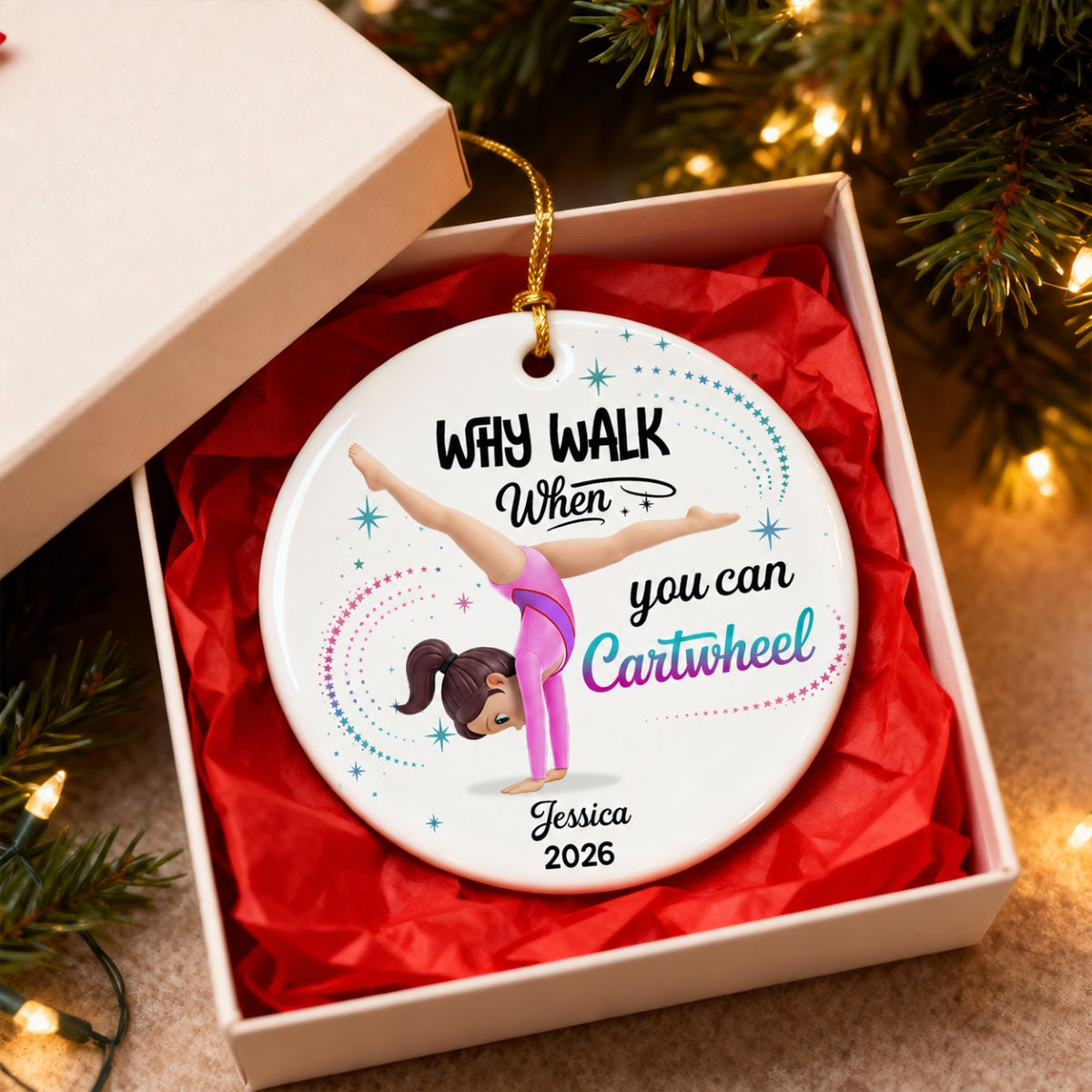 Why Walk When You Can Cartwheel Gymnastic Girl - Personalized Ceramic Ornament - Gymnast Gift For Daughter, Granddaughter