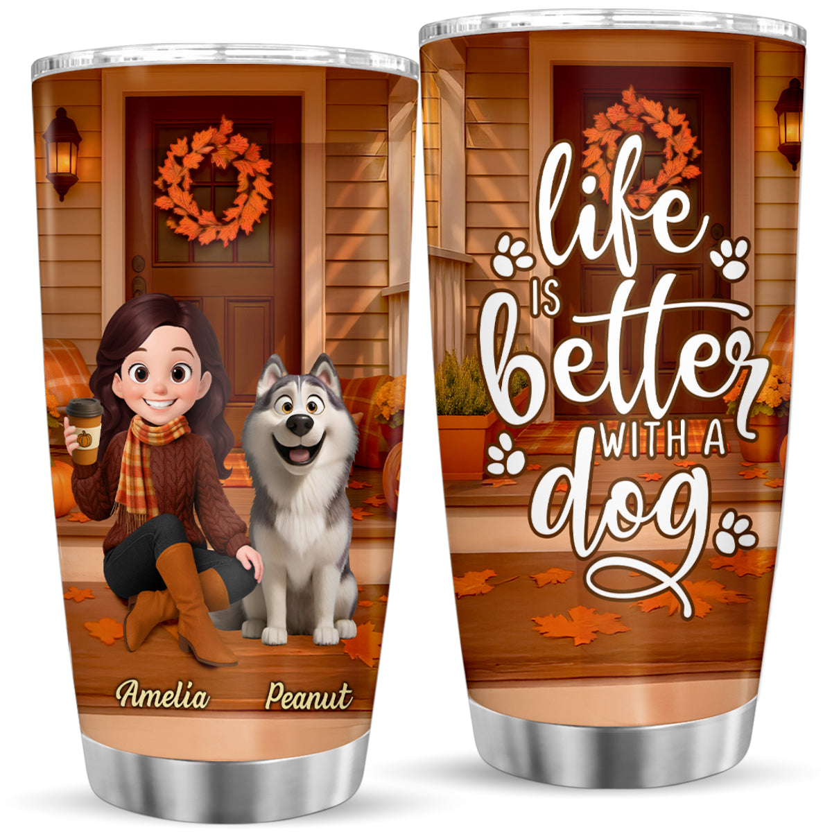 Cozy Fall Vibe Cute Cartoon Life Is Better With A Dog Personalized Tumbler