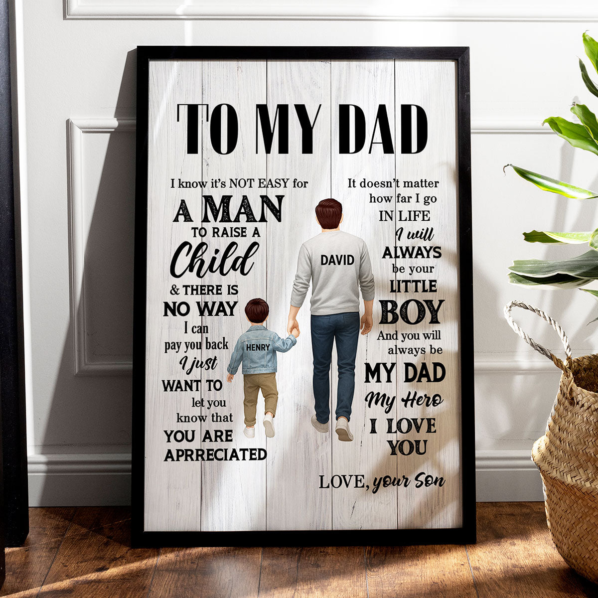 To My Dad I Know It's Not Easy for a Man to Raise a Child Personalized Poster, Father's Day Gift from Son, Daughter