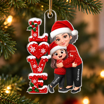 Grandma Hugging Grandkid LOVE 2D Flat - Personalize Acrylic Ornament - Christmas Gift for Grandma, Granddaughter, Grandson