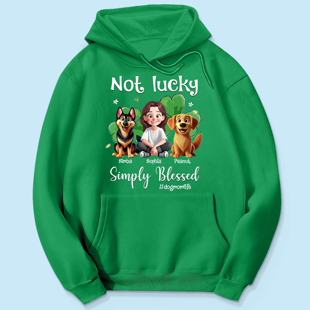 Not Lucky Simply Blessed Dog Mom Life Animation Cartoon Woman & Dogs St. Patrick's Day Personalized Shirt