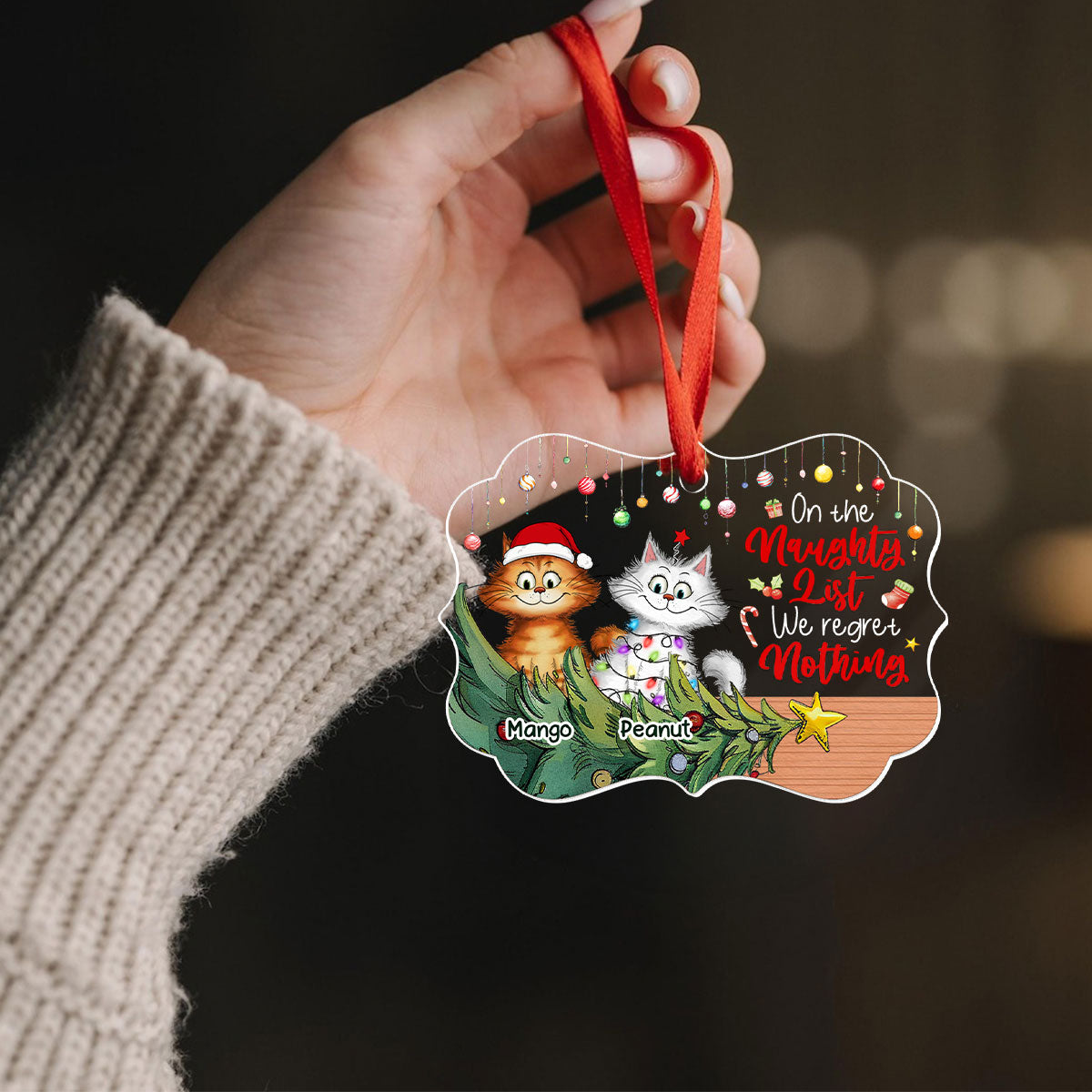 Christmas Quirky Cat On The Naughty List Regret Nothing Personalized Acrylic Ornament, Unique Christmas Gift For For Cat Owners Cat Lovers