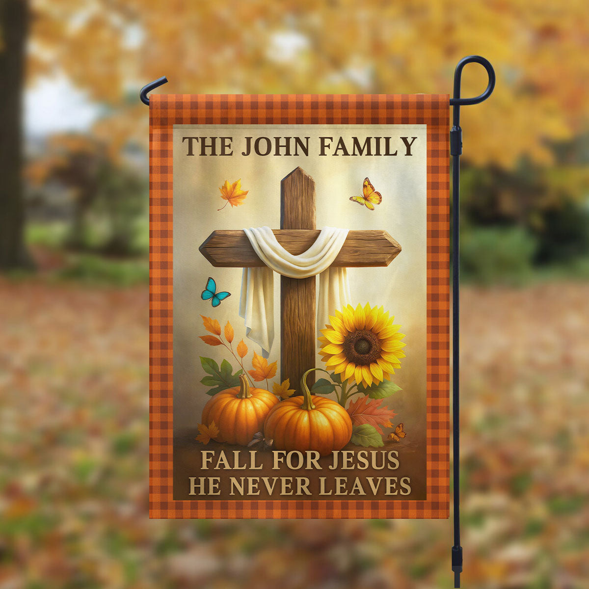 Fall for Jesus He Never Leaves Personalized Garden Flag, Fall Decor