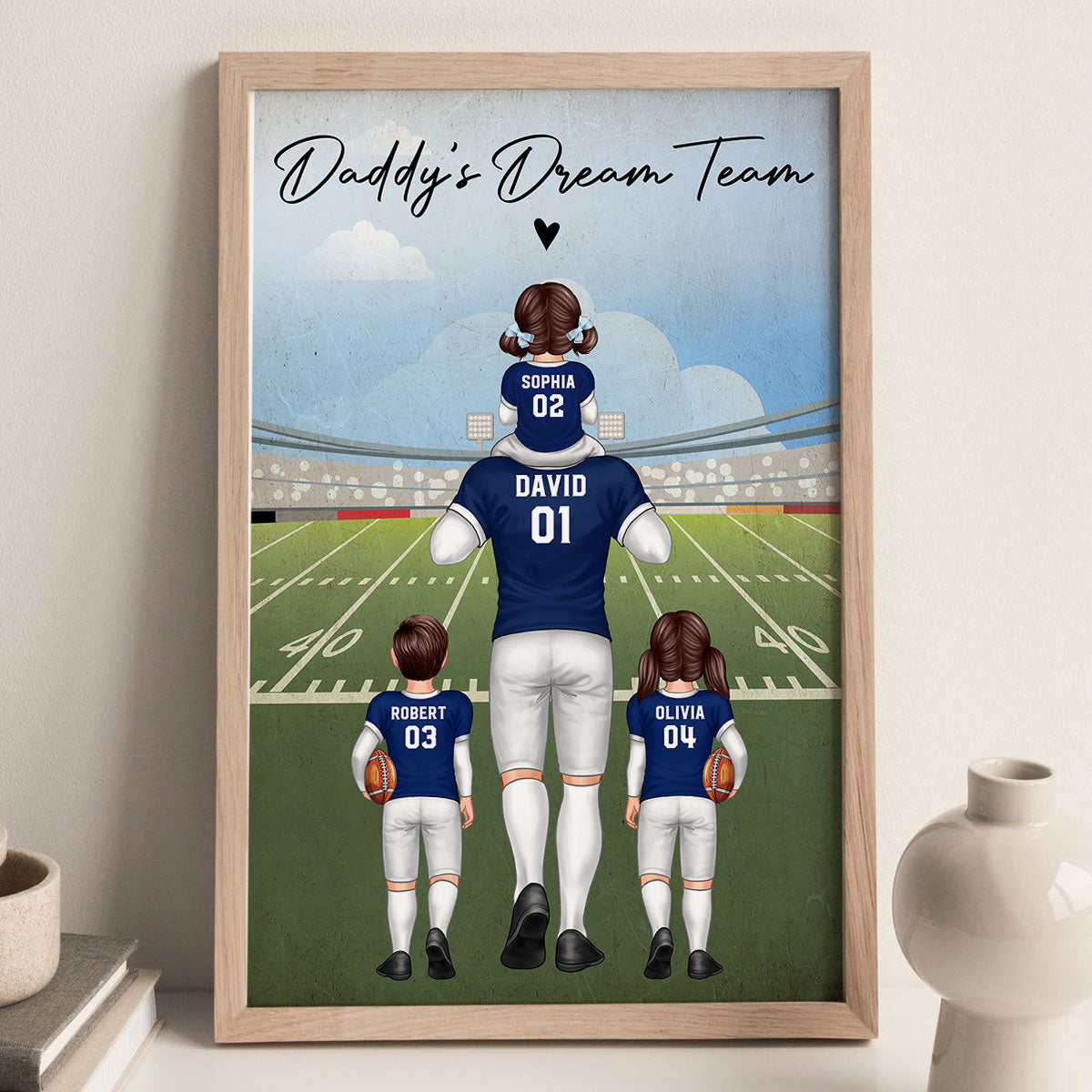 American Football Dad Dream Team Personalized Poster, Coolest Father's Day Gift For Dad, For Grandpa, For Husband