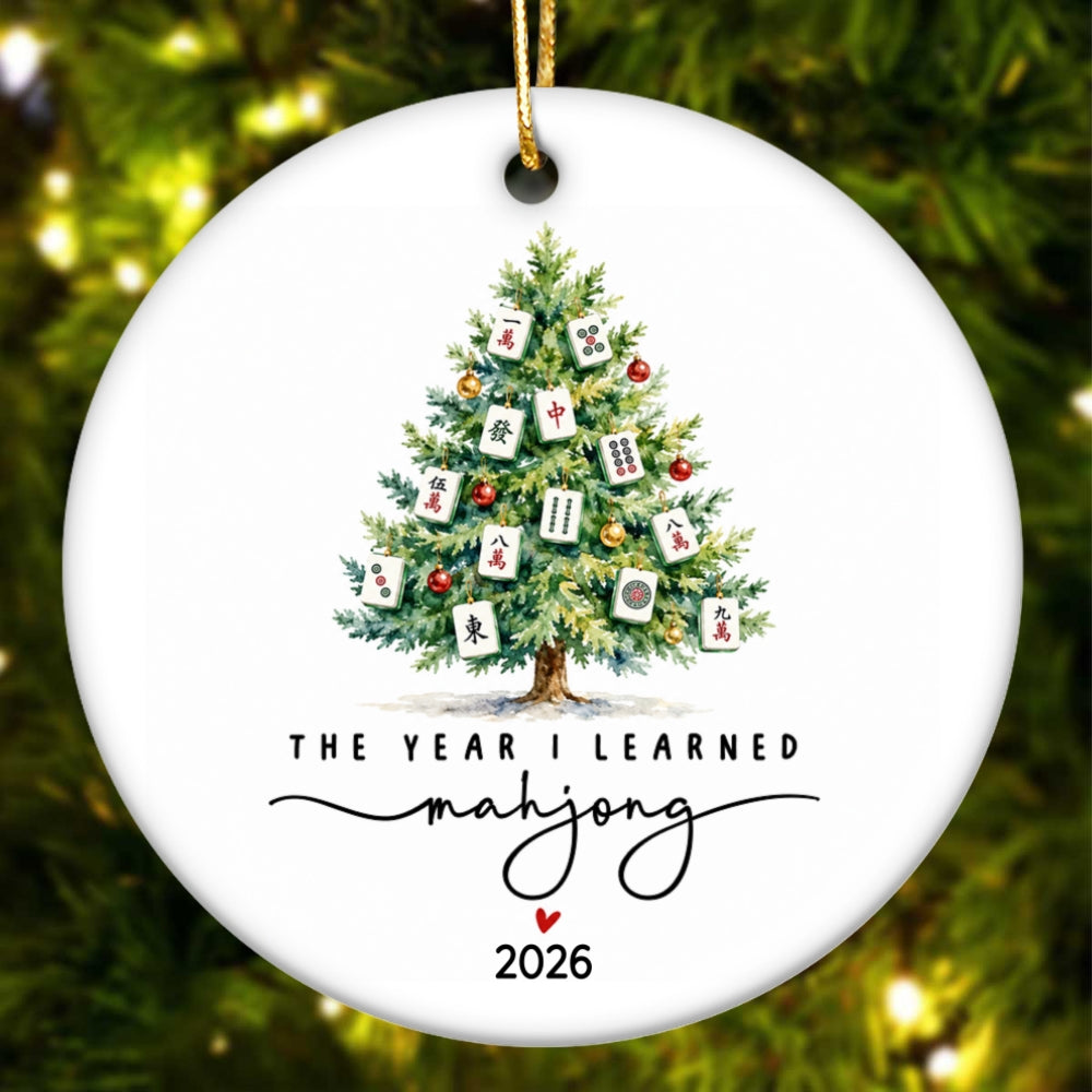 The Year I Learned Mahjong - Personalized Ceramic Ornament - Christmas Gift for Mahjong Club, Funny Mahjong Group Gift