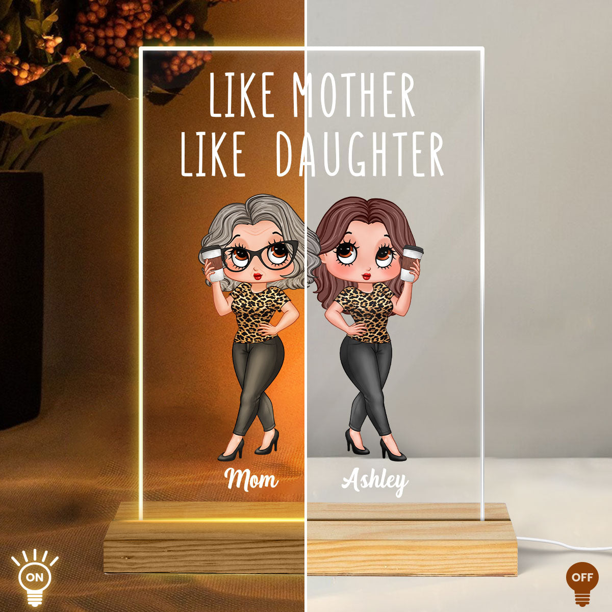Pretty Sassy Like Mother Like Daughter Gift For Mom Personalized Rectangle Acrylic Plaque LED Night Light