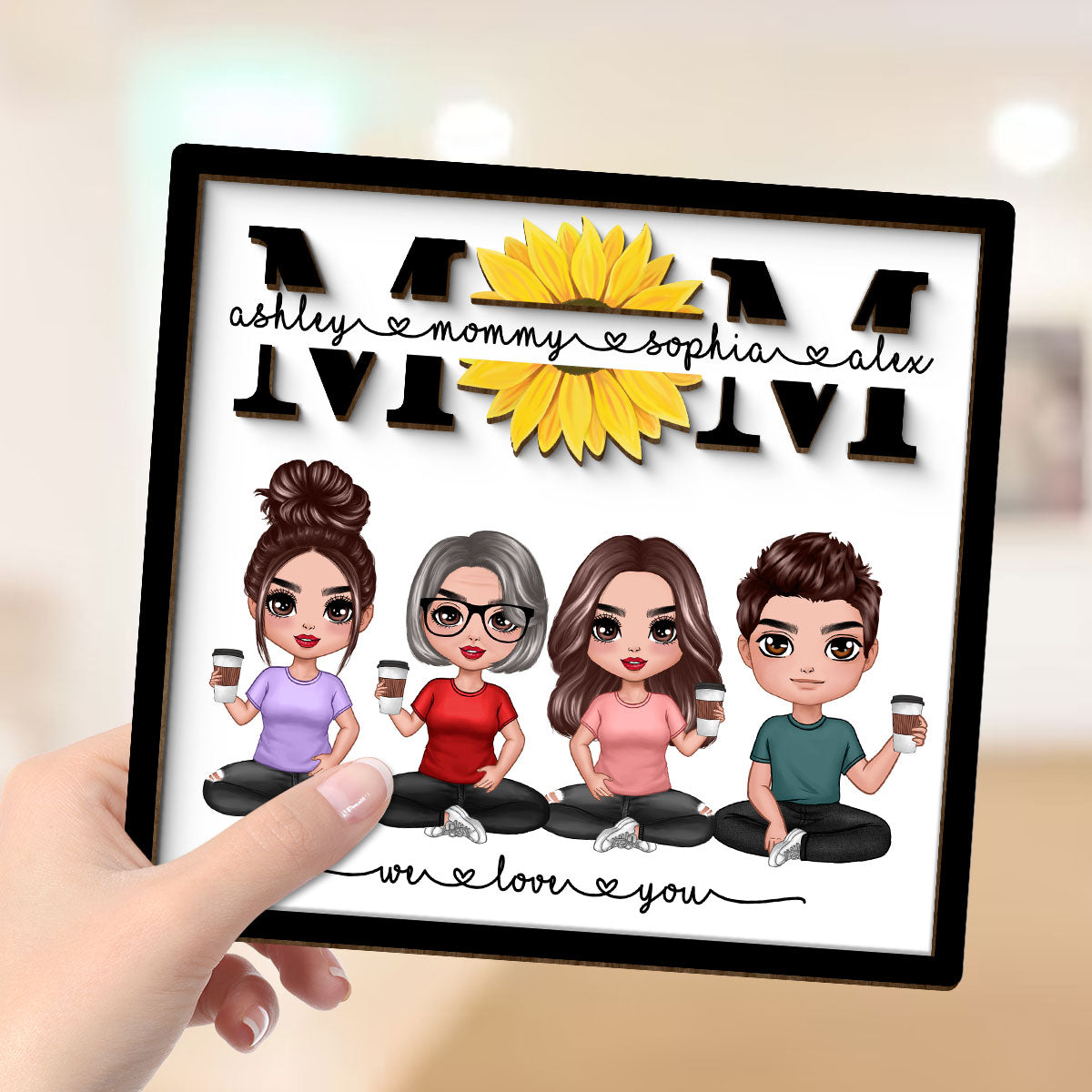 We Love You Mom Sunflower Doll Sitting Personalized 2-Layer Wooden Plaque