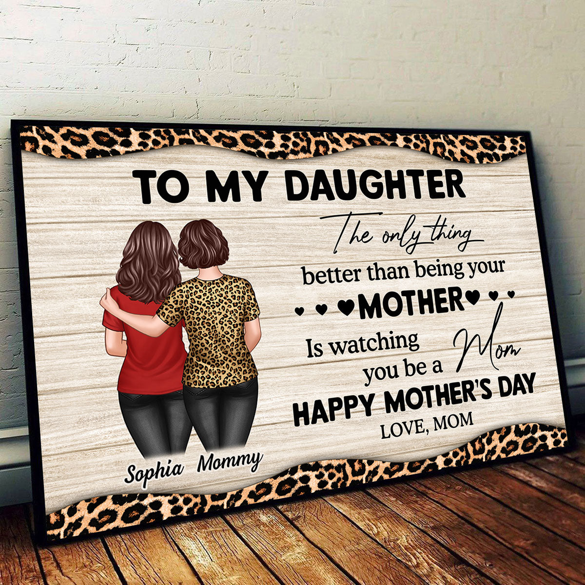 Leopard Pattern Texture To My Daughter From Mom Happy Mother's Day Personalized Poster