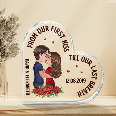 Rose Pattern From Our First Kiss Till Our Last Breath Doll Couple Kissing Gift For Him For Her Personalized Heart Acrylic Plaque