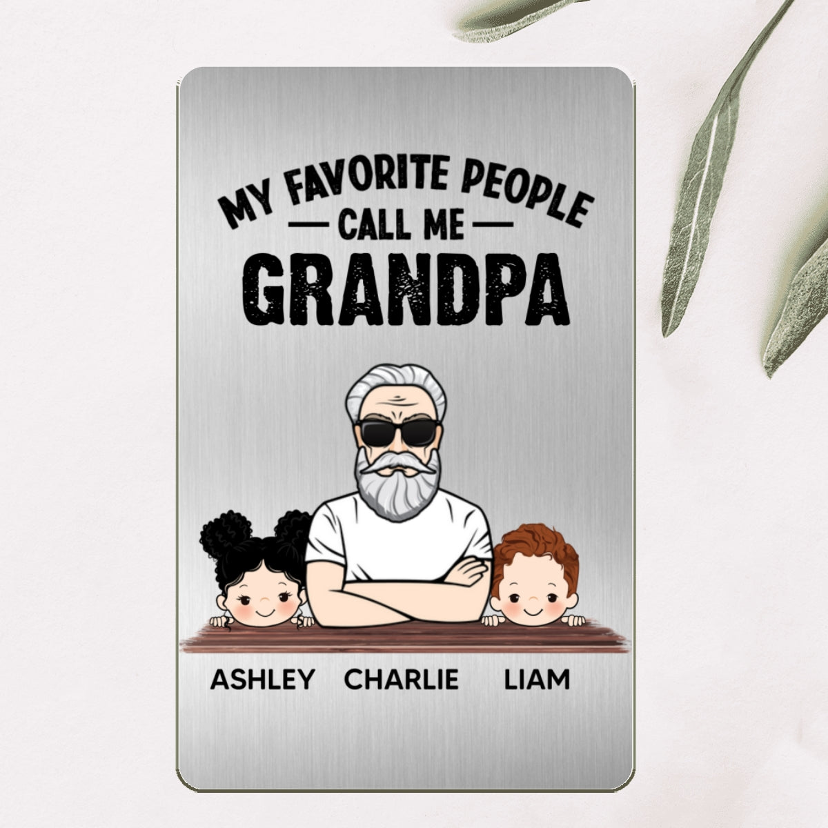 Favorite People Call Me Grandpa Man And Kids Personalized Metal Wallet Card