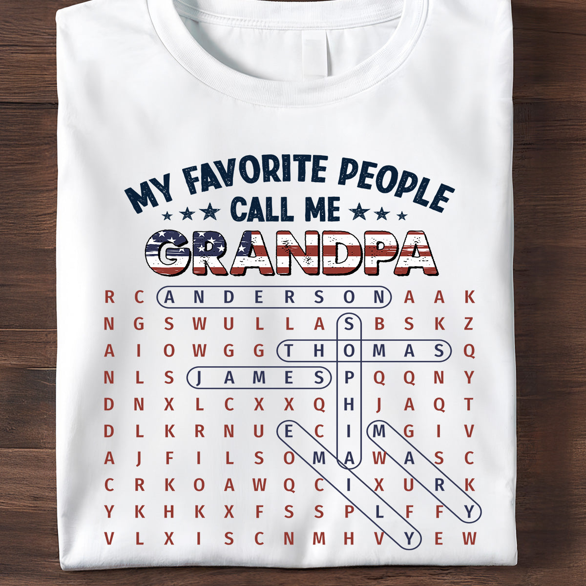 Grandpa's Favorite People Word Search Puzzle American Flag Theme - Personalized Shirt - Father's Day Gift For Grandpa, Dad