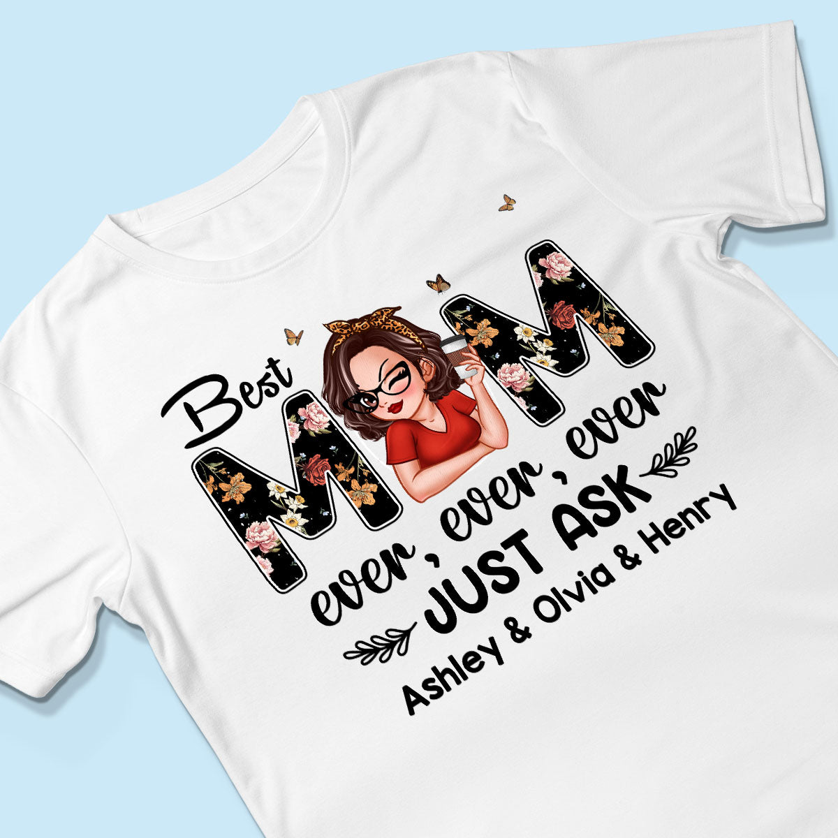 Best Mom Ever Custom Birth Month Flowers Personalized Shirt