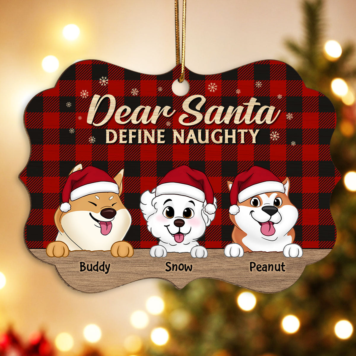 Dear Santa Define Naughty Cute Dogs Christmas Decor Personalized Wooden Ornament