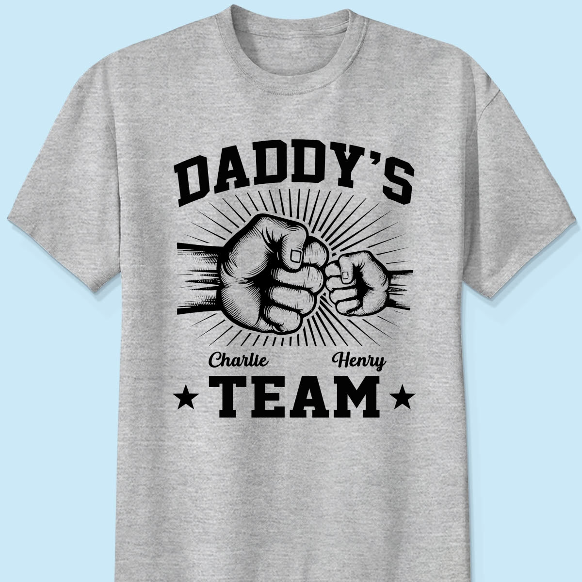 Daddy‘s Team Fist Bump Gift For Dad Personalized Shirt