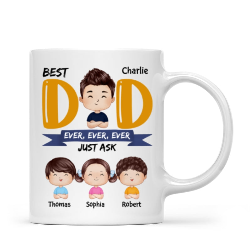 Watercolor Style Dad And Kids Best Dad Ever Just Ask Father‘s Day Gift For Dad Personalized Mug