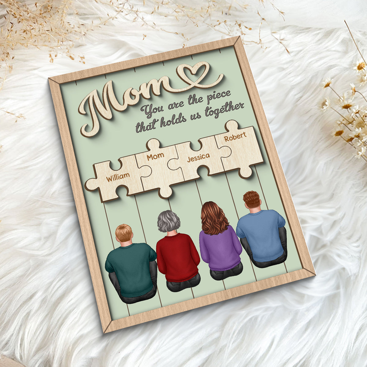 Mom You Are The Piece That Holds Us Together Puzzle Personalized 2-Layer Wooden Plaque
