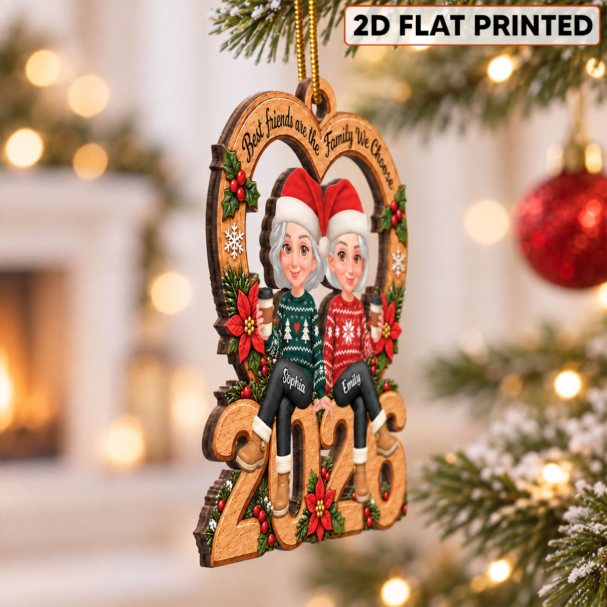 Best Friends Are Family We Choose Christmas Vibe - Personalized Wooden Ornament - Christmas Gift For Best Friends, Besties