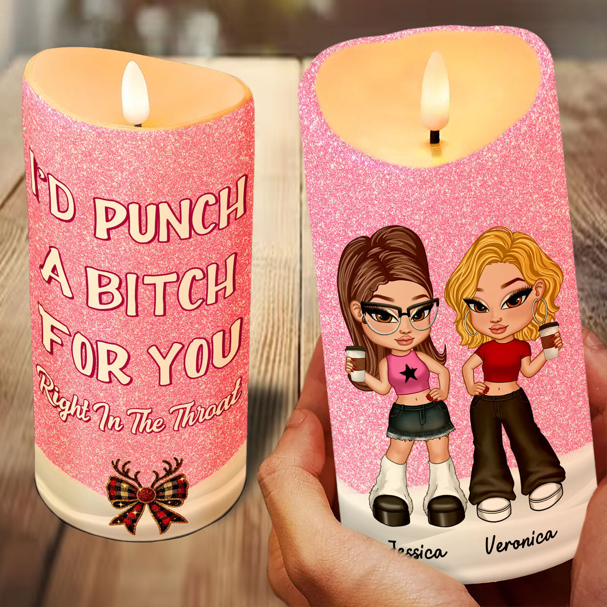 I'd Punch A Bitch For You Besties Gift Personalized LED Candle
