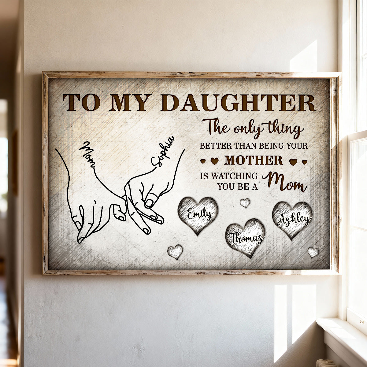 To My Daughter Mom And Daughter Holding Hands Custom Kids Names - Personalized Poster - Mother's Day Gift For Daughter