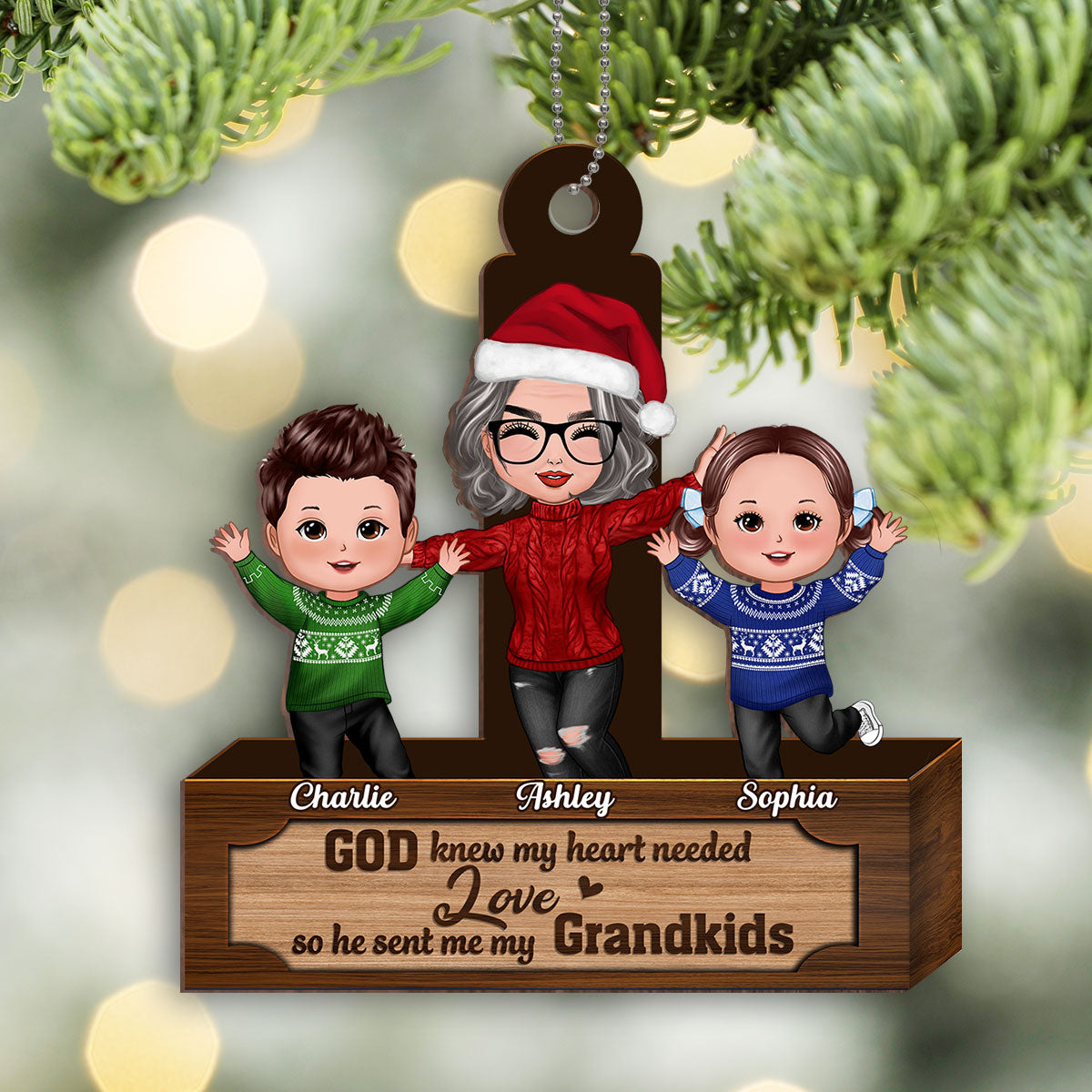 God Knew My Heart Needed Love Grandma Grandkids Personalized Wooden Ornament