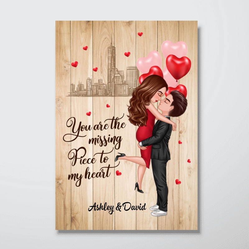 The Missing Piece To My Heart Valentine‘s Day Gift For Him, Gift For Her Personalized PosterThe Missing Piece To My Heart Valentine‘s Day Gift For Him, Gift For Her Personalized Poster