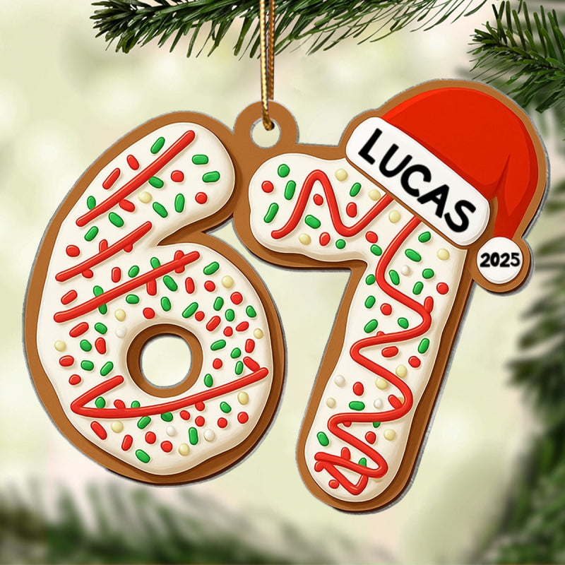Custom Name Six Seven Ornament - Personalized Acrylic Ornament - Funny Six Seven 67 Ornament, Christmas Santa 67 Ornament, Gen Z, Gen Alpha Teenager Ornament