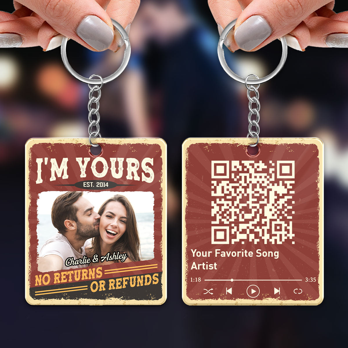 I‘m Yours No Returns Or Refunds Couple Photo Favorite Song QR Code Personalized Acrylic Keychain