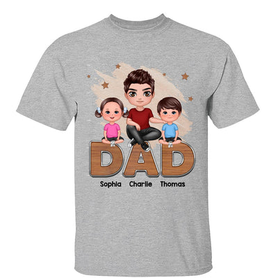 Doll Dads And Kids Sitting On Words Personalized Shirt