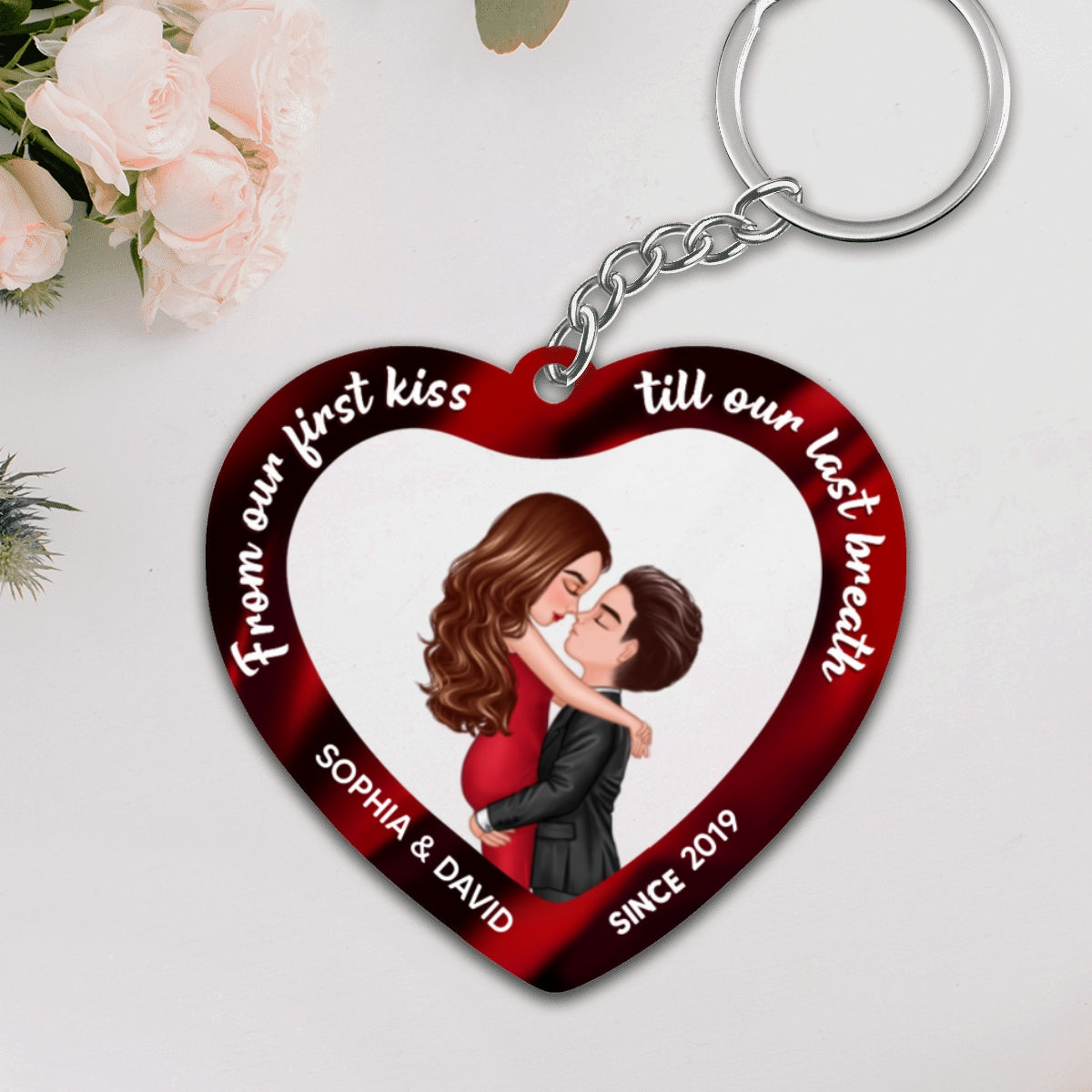 From Our First Kiss Till Last Breath Hugging Kissing Couple Personalized Heart Shaped Acrylic Keychain