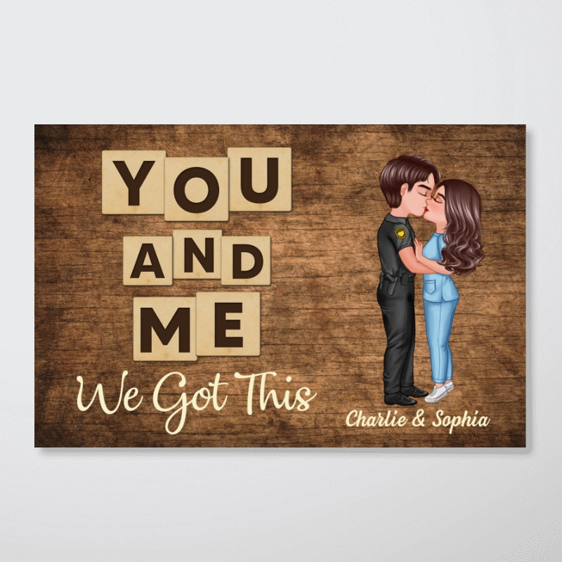 Wood Background You & Me We Got This Couple Personalized Poster