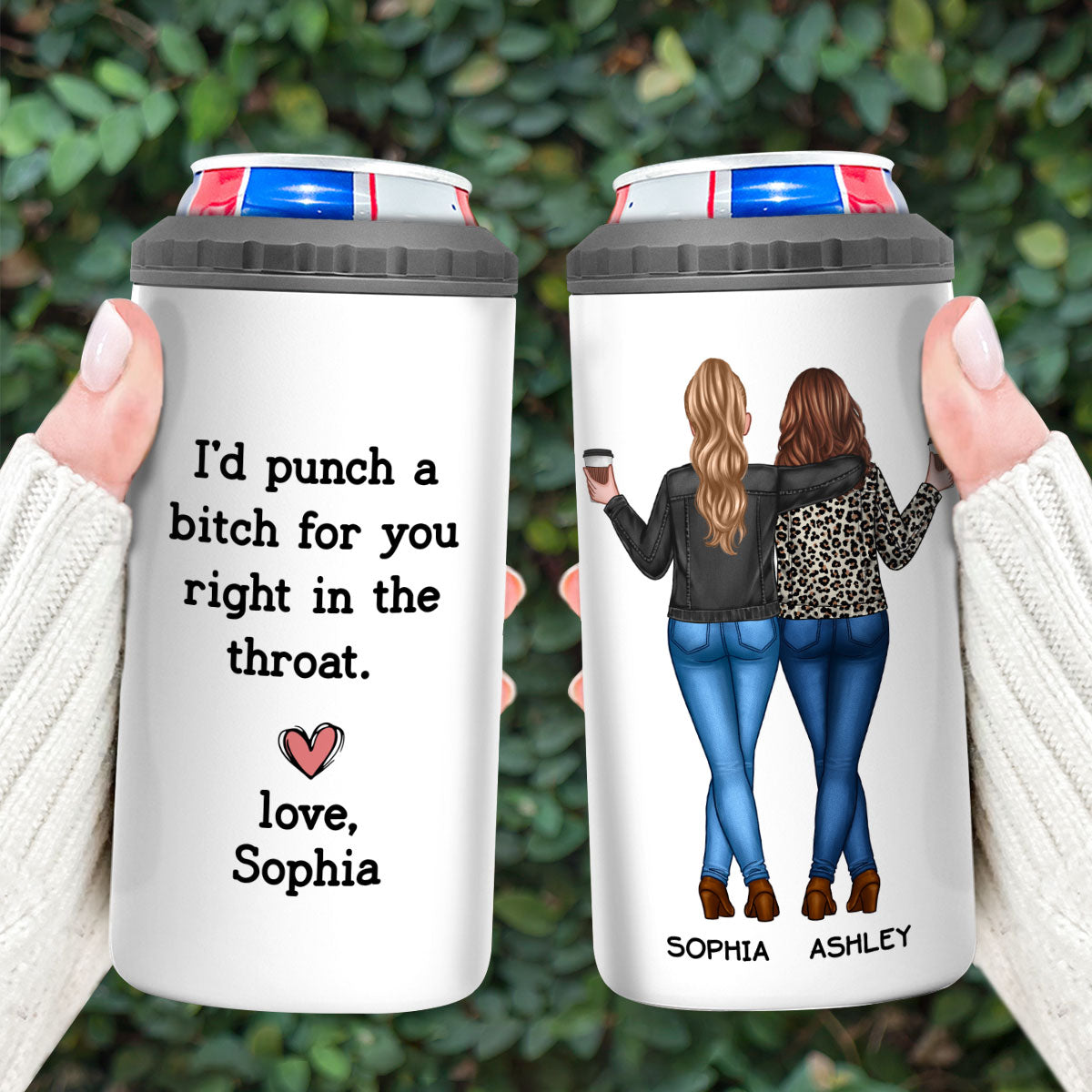 I'd Punch A Bitch For You Gift For Besties Personalized Can Cooler