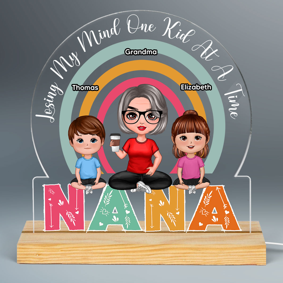 Mom Grandma Losing My Mind One Kid At A Time Personalized Acrylic Custom Shape LED Night Light
