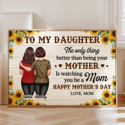Sunflower To My Daughter From Mom Happy Mother's Day Personalized Poster, Gift For Daughter