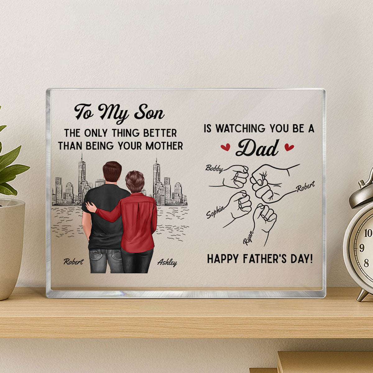 From Mom To Son Watching You Be A Dad Personalized Acrylic Block Plaque, Gift For Son