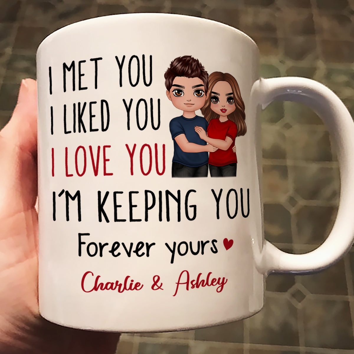 Doll Couple Standing Embracing I Met You I Love You Valentine‘s Anniversary Gift For Him For Her Personalized Mug