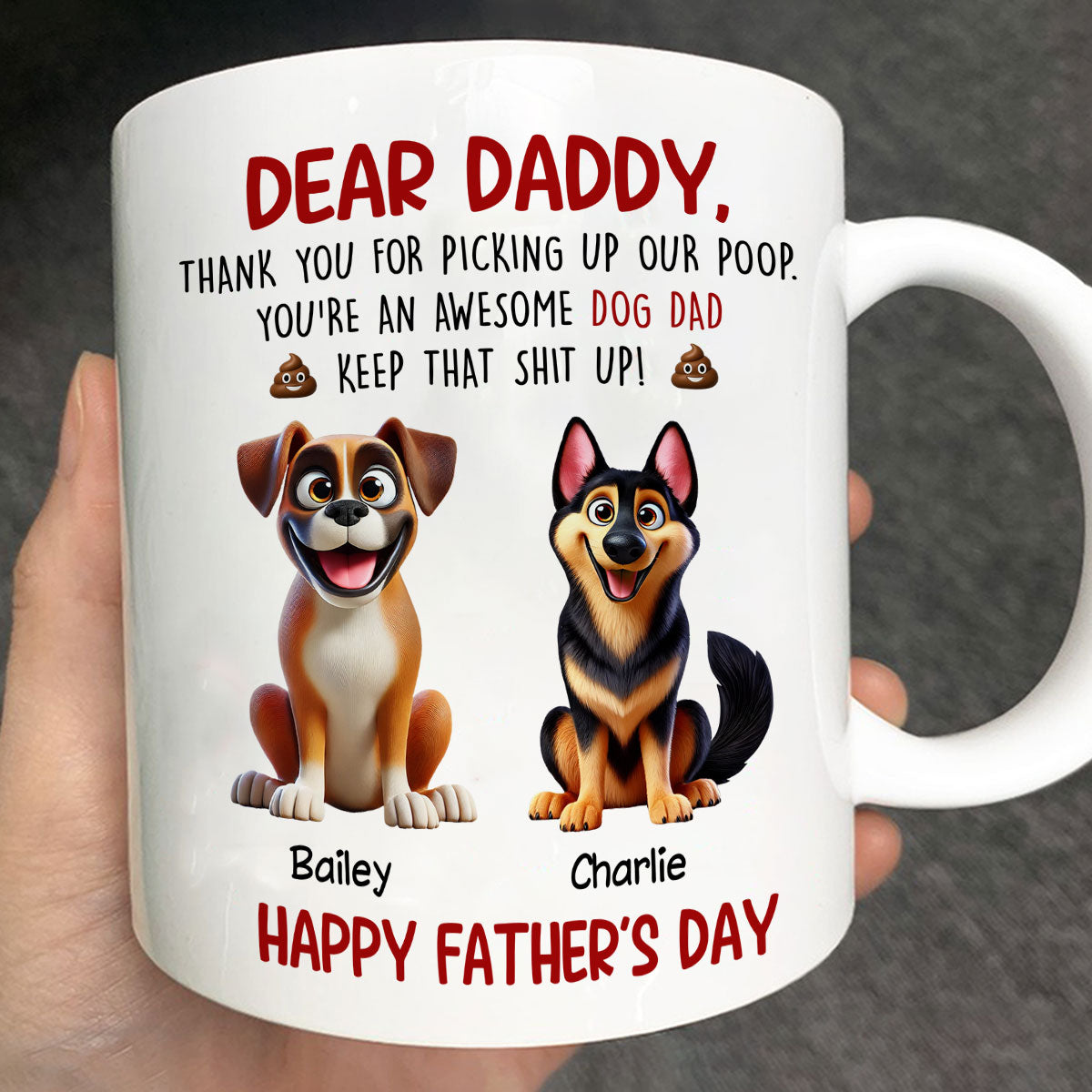 Thanks For Picking Up My Poop Dad Cute Cartoon Dogs Personalized Mug