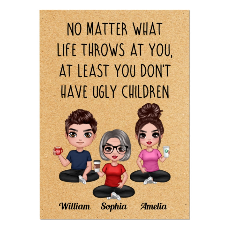 No Matter What Life Throws At You Doll Mom Daughters Sons Sitting Mother‘s Day Personalized Postcard