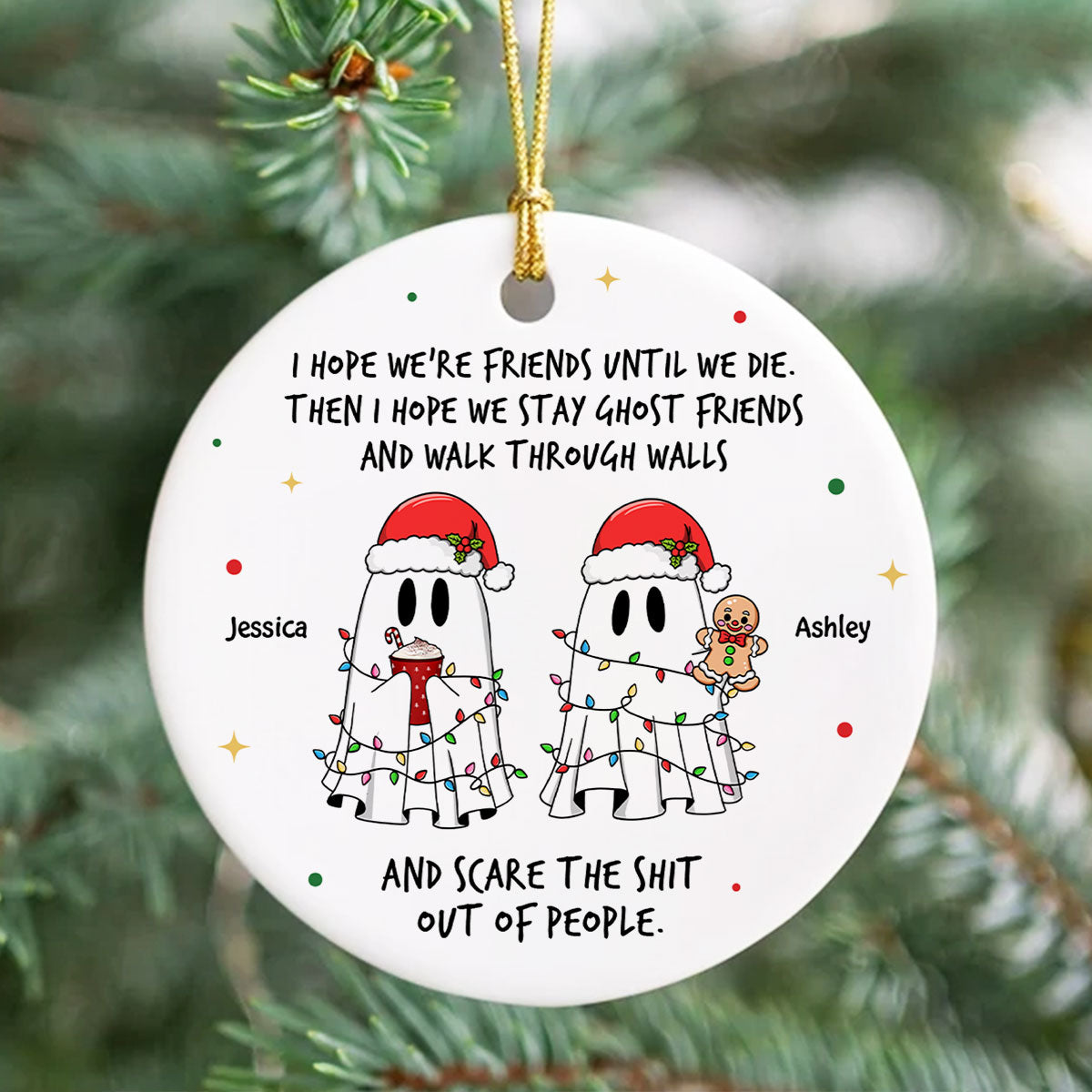 Ghost Friends Funny Christmas Gift Personalized Circle Ceramic Ornament, Christmas Gift for Best Friends, Besties, Coworkers