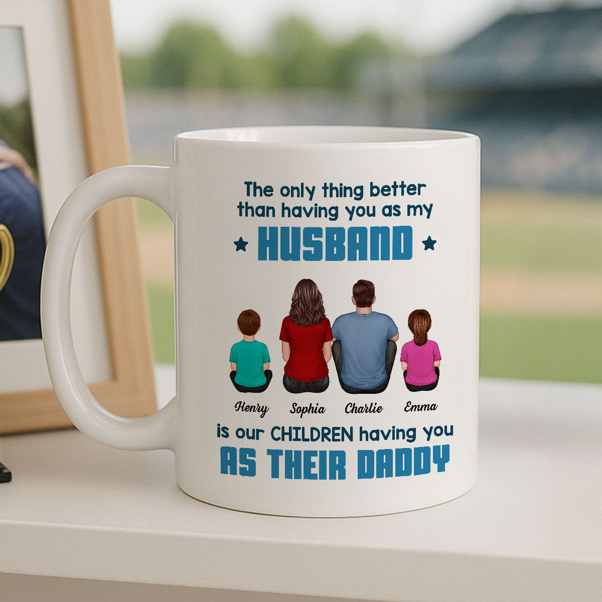 The Only Thing Better Than Having You As My Husband Personalized Mug, Gift For Dad