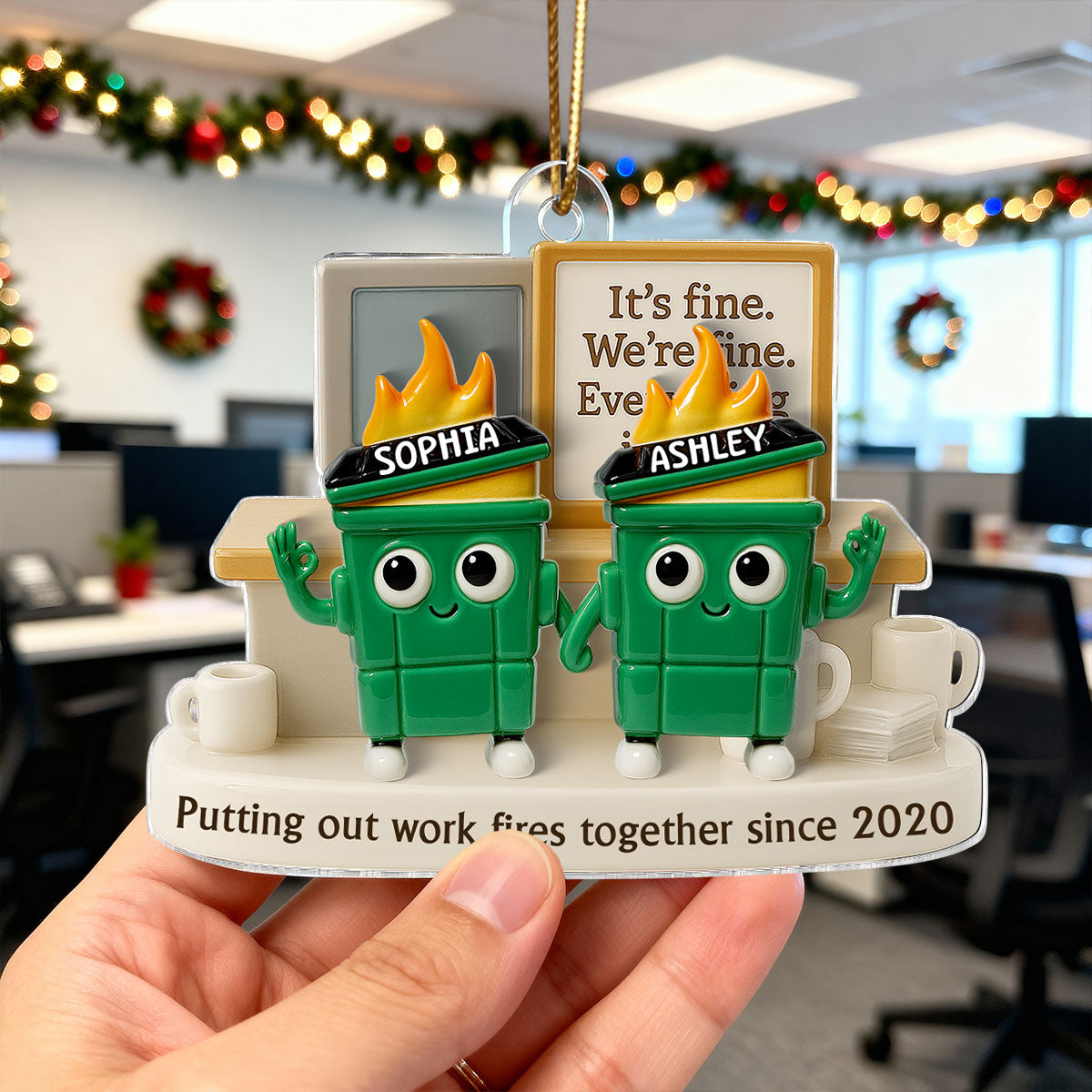3D Effect Dumpster Fires Putting Out Work Fires Together - Personalized Acrylic Ornament - Funny Gift For Colleagues, Work Besties