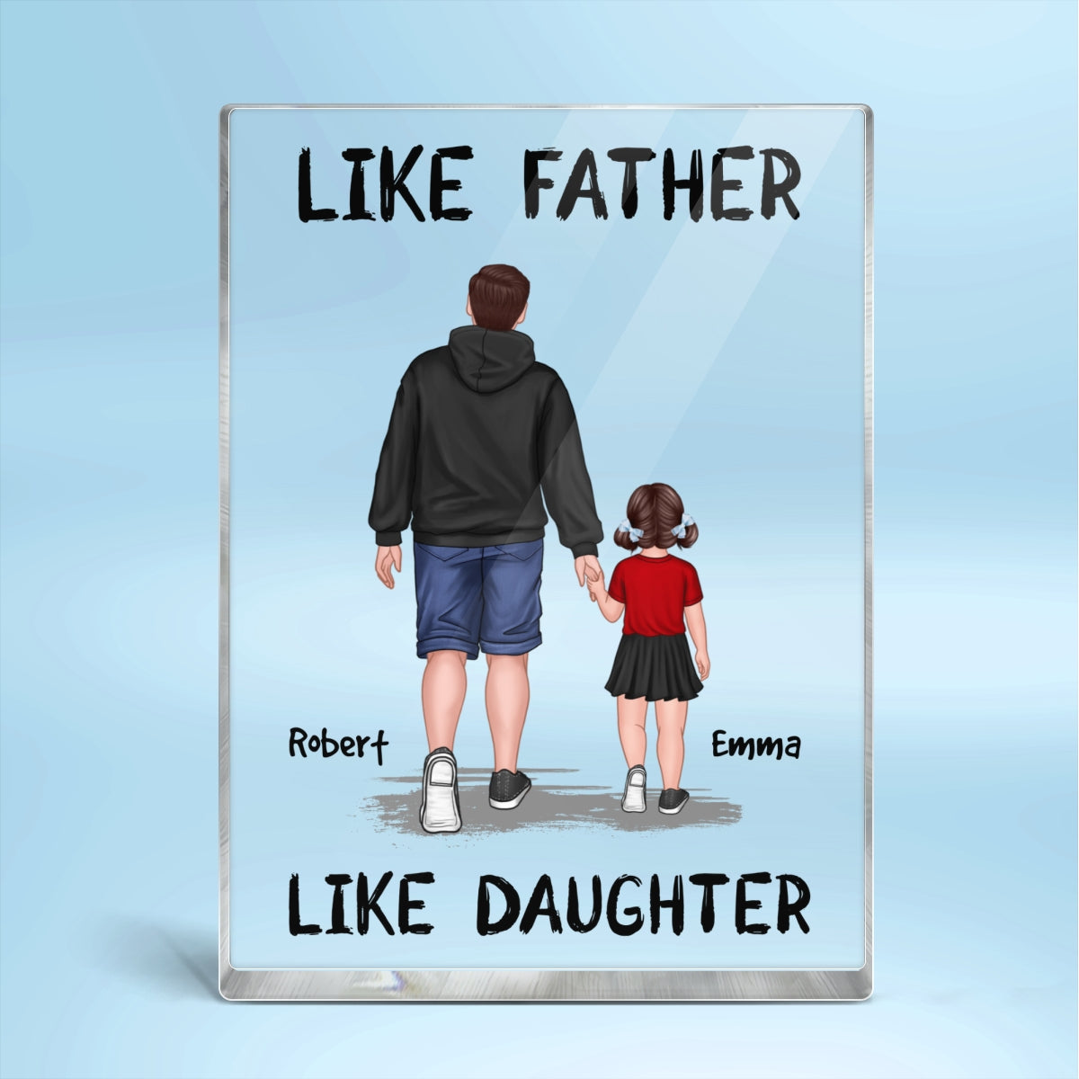 Like Father Like Son Like Daughter Walking Personalized Vertical Rectangle Acrylic Block Plaque