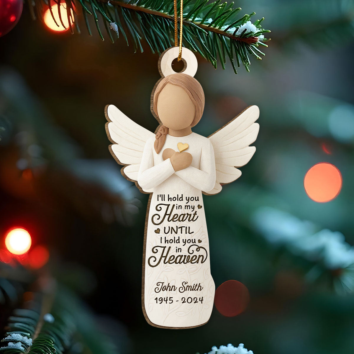 I'll hold You in My Heart until I Hold You in Heaven Personalized 3D Effect Wooden Ornament, Memorial Sympathy Remembrance Gift for Loved Ones