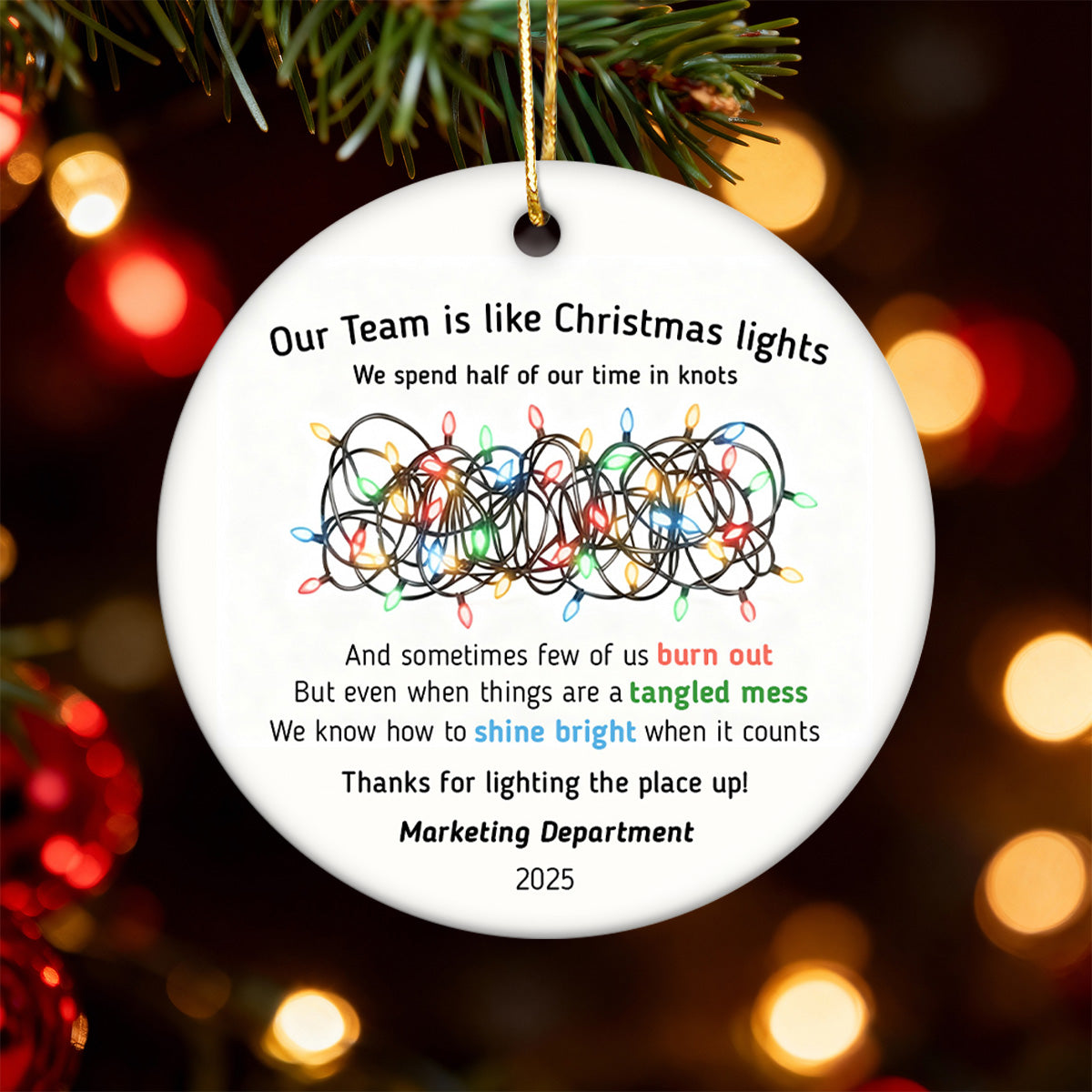 Our Team Is Like Christmas Light - Personalized Ceramic Ornament - Funny Employees Gift from Boss, Team Appreciation, Gifts for Staff