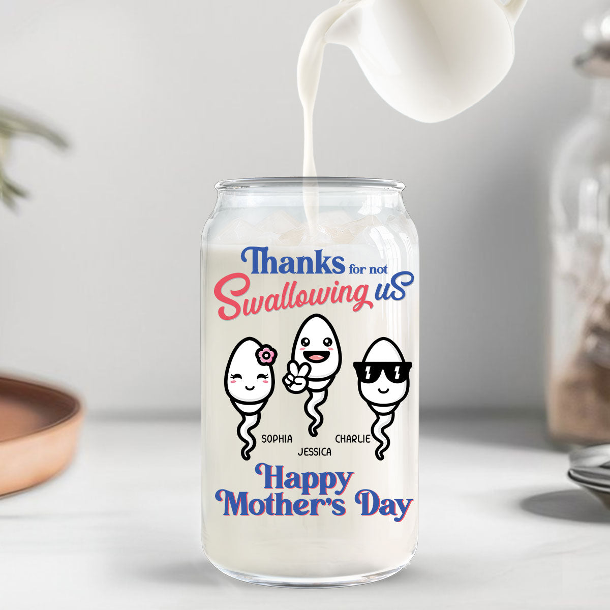 Thanks For Not Swallowing Us Funny Mother‘s Day Gift Personalized Clear Glass Can
