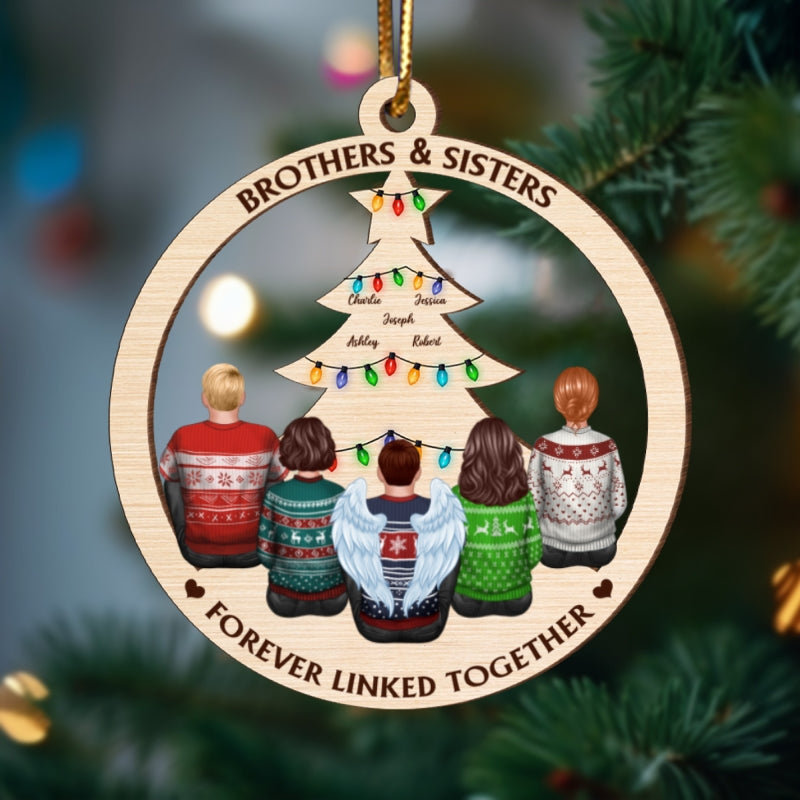 Brother & Sisters Forever Linked Together Christmas Tree Personalized Wooden Ornament