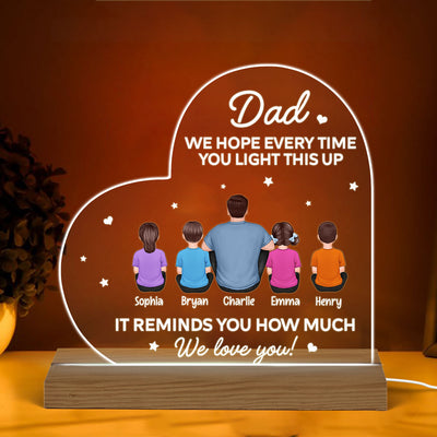Dad Light This Up We Love You Back View Man Kids Dog Cat Sitting Father‘s Day Gift Personalized Warm Custom Shape Acrylic Plaque LED Night Light