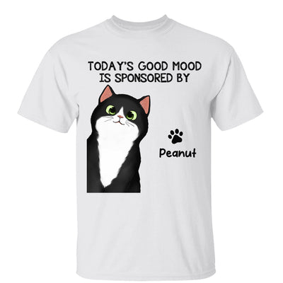 Today‘s Good Mood Is Sponsored By Fluffy Cats Personalized Shirt