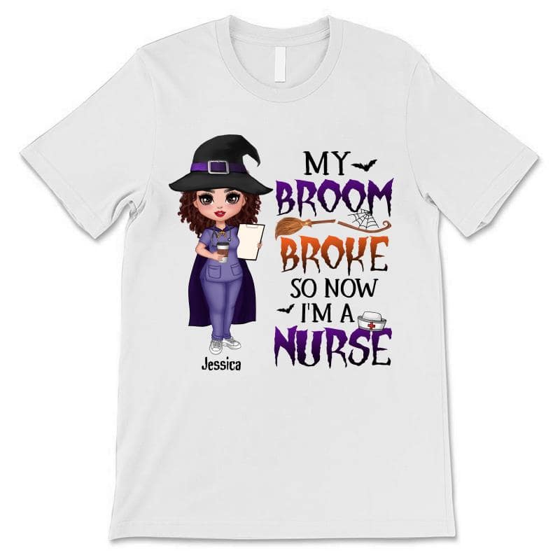 Halloween Doll Nurse My Broom Broke Personalized Shirt